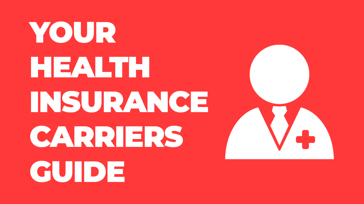 Your Health Insurance Carriers Guide with man in a medical suit